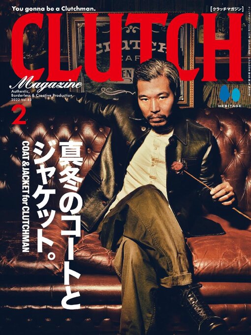 Title details for CLUTCH Magazine 日本語版 by Heritage Inc. - Available